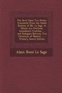 The Devil Upon Two Sticks