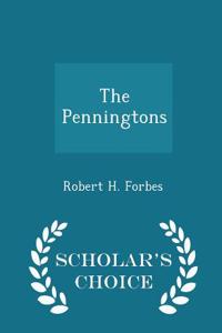 The Penningtons - Scholar's Choice Edition