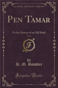 Pen Tamar, Vol. 2