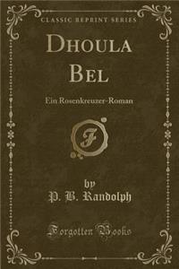 Dhoula Bel