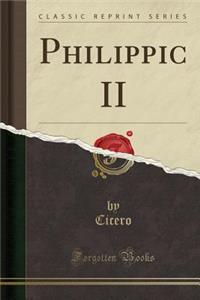 Philippic II (Classic Reprint)