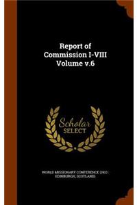 Report of Commission I-VIII Volume v.6