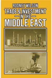 Trade and Investment in the Middle East
