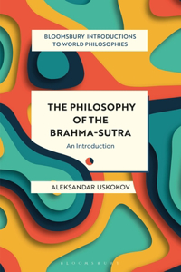 Philosophy of the Brahma-Sutra