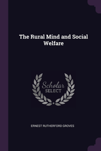 The Rural Mind and Social Welfare