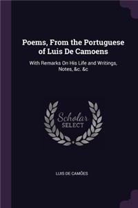 Poems, From the Portuguese of Luis De Camoens