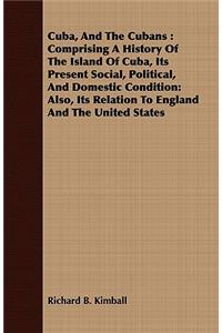 Cuba, And The Cubans