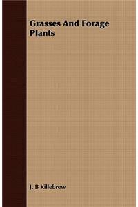 Grasses and Forage Plants
