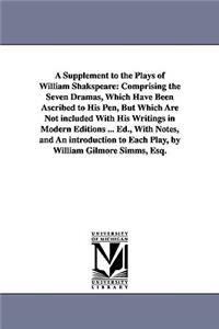 Supplement to the Plays of William Shakspeare