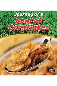 Journey of a Bowl of Cornflakes