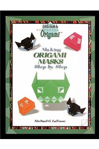 Making Origami Masks Step by Step