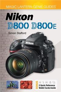 Magic Lantern Genie Guides®: Nikon D800 & D800E