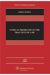 Ethical Problems in the Practice of Law