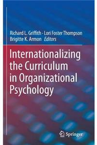 Internationalizing the Curriculum in Organizational Psychology