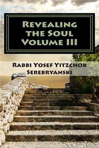 Revealing the Soul