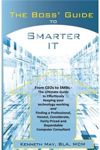 Boss' Guide to Smarter IT