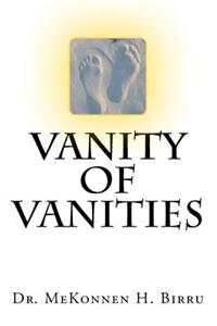 vanity of vanities