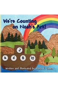 We're Counting on Noah's Ark!