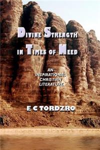 Divine Strength in Times of Need