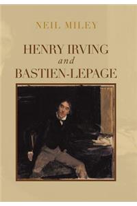 Henry Irving and Bastien-Lepage
