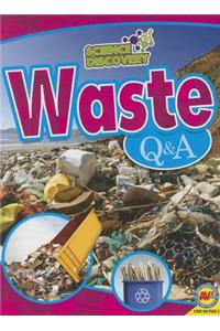 Waste