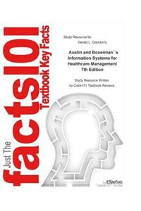 Austin and Boxerman's Information Systems for Healthcare Management