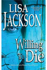 Willing to Die