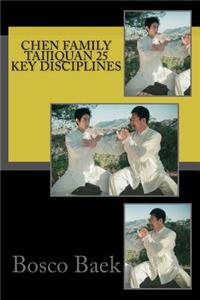 Chen Family Taijiquan 25 Key Disciplines