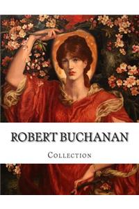 Robert Buchanan, Collection