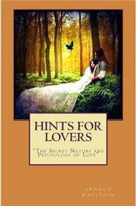 Hints for Lovers