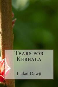 Tears for Kerbala