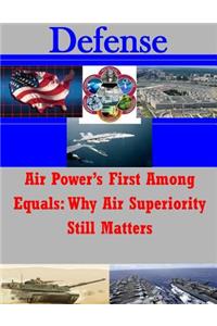 Air Power's First Among Equals