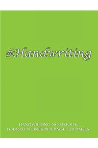 Handwriting Notebook - fourteen lines per page, 120 pages