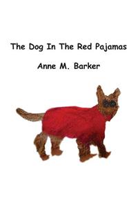 Dog in the Red Pajamas