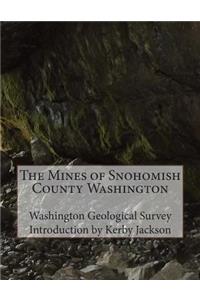 The Mines of Snohomish County Washington