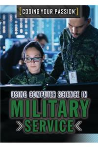 Using Computer Science in Military Service