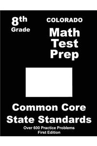 Colorado 8th Grade Math Test Prep