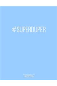 Notebook for Cornell Notes, 120 Numbered Pages, #SUPERDUPER, Blue Cover