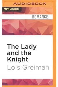 The Lady and the Knight