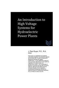 Introduction to High Voltage Systems for Hydroelectric Power Plants