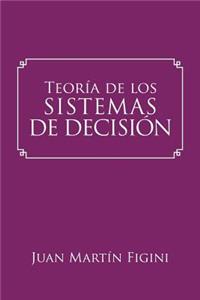 Teoría de los Sistemas de Decisión