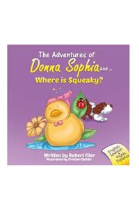 Adventures of Donna Sophia and... Where is Squeaky?