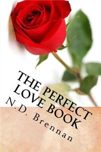 The Perfect Love Book