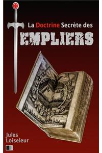 La Doctrine secrète des Templiers
