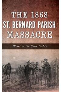 1868 St. Bernard Parish Massacre