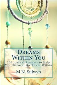 Dreams Within You
