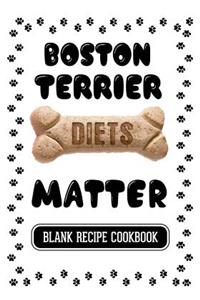 Boston Terrier Diets Matter