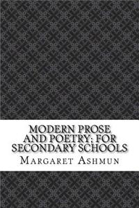Modern Prose And Poetry; For Secondary Schools