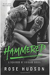 Hammered: A Shadows of Chicago Novel