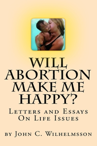 Will Abortion Make Me Happy?